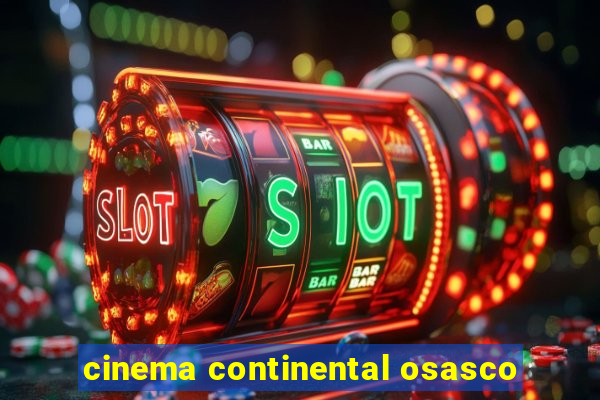 cinema continental osasco